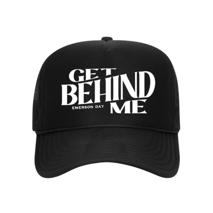 Get Behind Me Black Trucker Hat